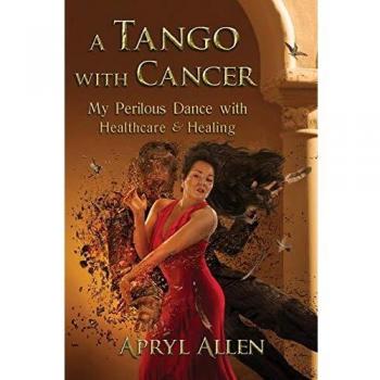 Un Tango con el Cáncer: Mi Peligroso Baile con la Salud y la Sanación - Testimonio Inspirador sobre la Lucha contra el Cáncer