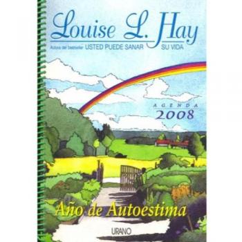 2008 - louise l. hay agenda