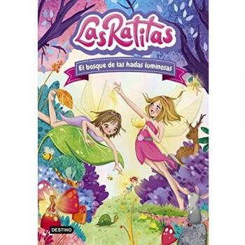 Las Ratitas 8. El bosque de las hadas luminosas (Jóvenes influencers