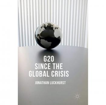 G20 Since the Global Crisis