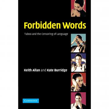 Taboo Language: The Censorship of Forbidden Words by Keith Allan - Cambridge University Press Edition