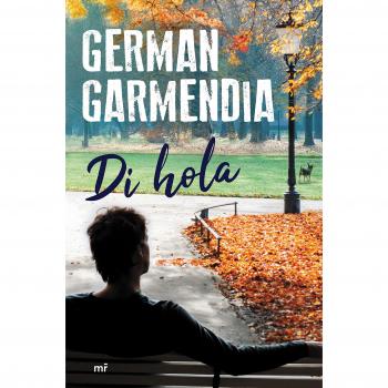 Di hola - GARMENDIA, GERMAN