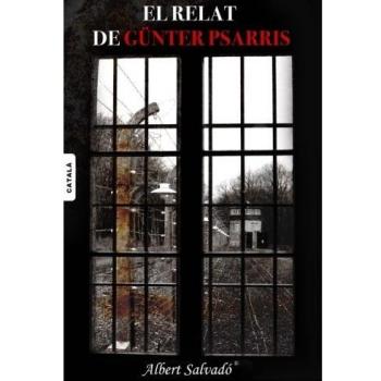 El relat de Gunter Psarris