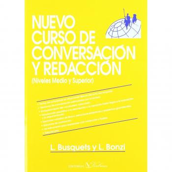 Nuevo curso de conversación y redacción. Medio y Superior