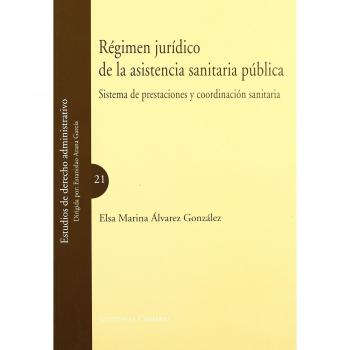 REGIMEN JURIDICO ASISTENCIA SANITARIA PUBLICA