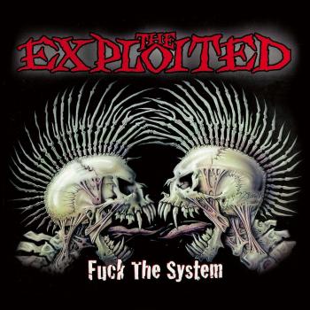 Fuck The System - Special Edition