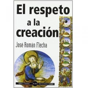 El respeto a la creación