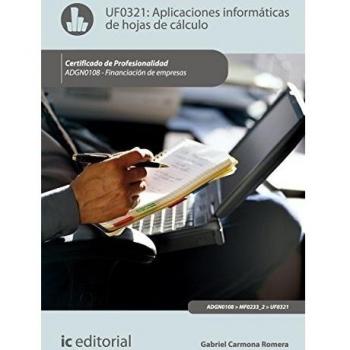 Aplicaciones informáticas de hojas de cálculo. adgn0108 - financiación de empresas