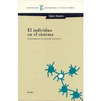 El individuo en el sistema: Psicoterapia en una sociedad cambiante