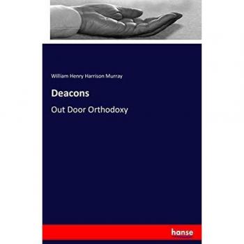 Libro Deaconado: Guía Práctica para la Ortodoxia en el Exterior de William Henry Harrison Murray
