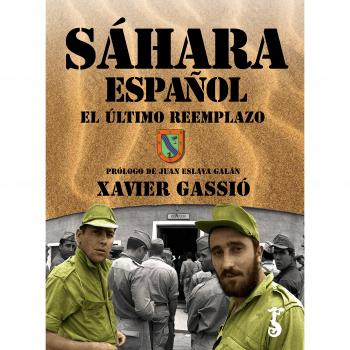 Sáhara español. El último reemplazo: 1