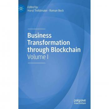 Business Transformation through Blockchain: Volume I