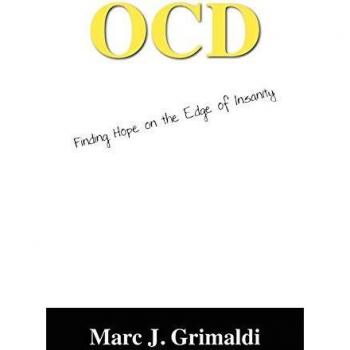 OCD: Finding Hope on the Edge of Insanity - A Comprehensive Guide to Understanding and Overcoming Obsessive-Compulsive Disorder