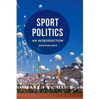 Red Globe Press Sport Politics: An Introduction - Original Version