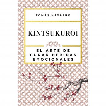 Kintsukuroi: El arte de curar heridas emocionales
