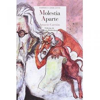 Molestia Aparte II: Diarios 2005-2010: 40