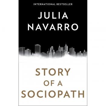 Sociopath's Tale: A Novel by Julia Navarro