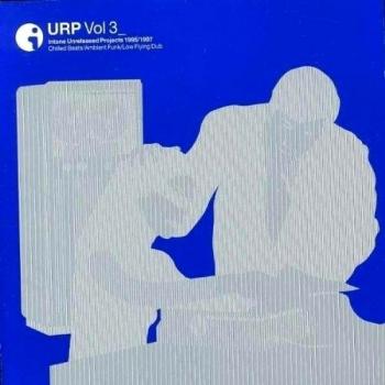 URP Volume 3/ Intone Unreleased Projects 1995 / 1997