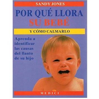 POR QUE LLORA SU BEBE