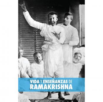 Libro Vida y Enseñanzas de Ramakrishna - Edición en papel, autor Max Müller