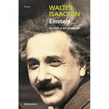 Einstein: Su vida y su universo - Walter Isaacson