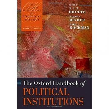 The Oxford Handbook of Political Institutions