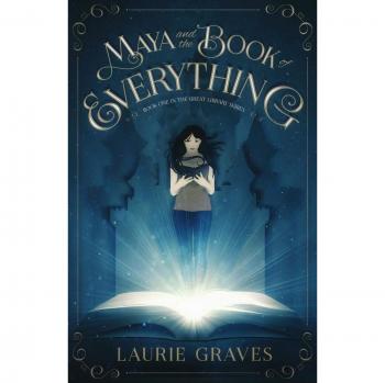 Maya y el Libro de Todo - Primera Edición de la Gran Biblioteca por Laurie Graves