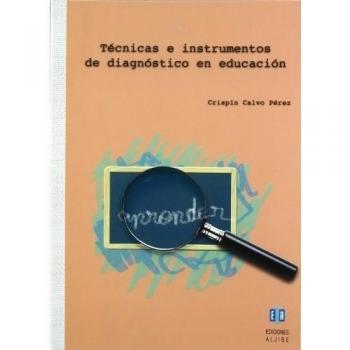 Tecnicas E Instrumentos De Diagnostico En Educacion
