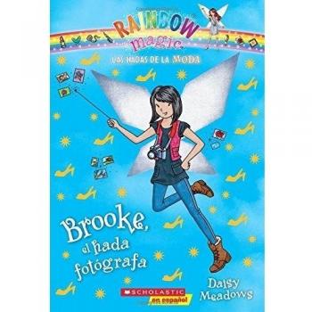 Las Hadas de la Moda #6: Brooke, El Hada Fotógrafa