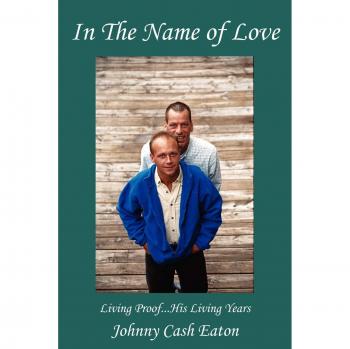 Eaton, Johnny Cash: En Nombre del Amor (Edición en Rústica)