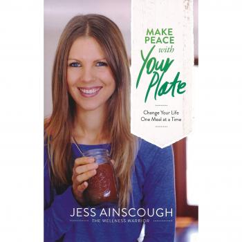 Make Peace with Your Plate: Change Your Life One Meal at a time