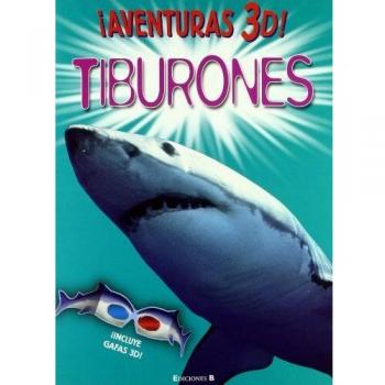 AVENTURAS 3D! TIBURONES: INCLUYE GAFAS 3-D