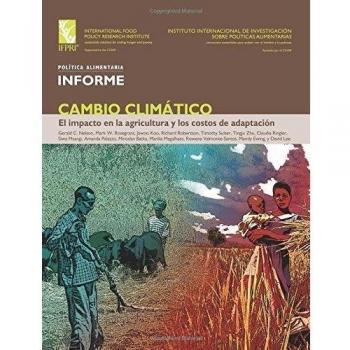 Cambio Climático: El impacto en la agricultura y los costos de adaptación