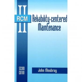 Reliability-Centered Maintenance