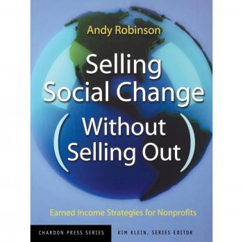 Social Change Strategies: Earned Income Guide for Nonprofits (Paperback)
