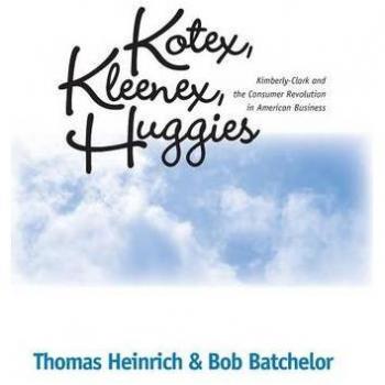 Kimberly-Clark Consumer Revolution: Kotex Feminine Care, Kleenex Facial Tissue, Huggies Baby Diapers