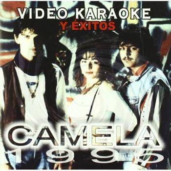 CAMELA VIDEO KARAOKE Y EXITOS