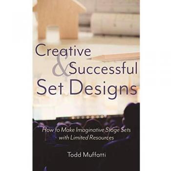 Diseño de Escenarios Creativos y Exitosos: Cómo Crear Escenarios Imaginativos con Recursos Limitados (Tapa Dura)