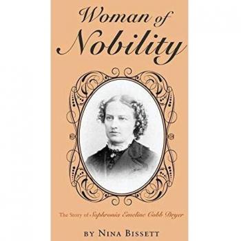 Mujer de Nobleza: La Historia de Sophronia Emeline Cobb Dryer - Edición en Rústica
