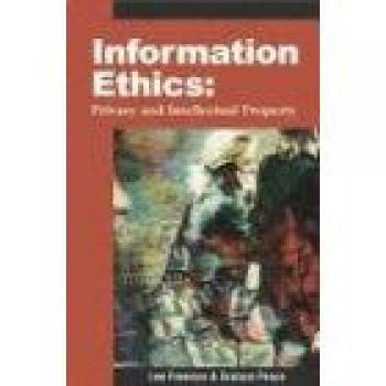 Ética de la Información: Privacidad y Propiedad Intelectual