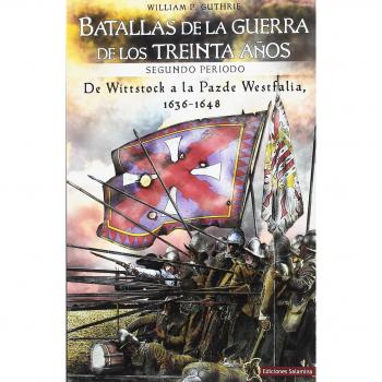 Batallas de la Guerra de los Treinta Años segundo periodo: De Wittstock a la Paz de Westfalia, 1638-1648