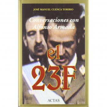 CONVERSACIONES CON ALFONSO ARMADA, EL 23F