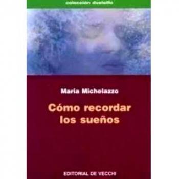 Como recordar los sueños