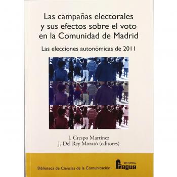 CAMPAÑAS ELECTORALES Y SUS EFECTOS SOBRE VOTO COMUNIDAD MAD