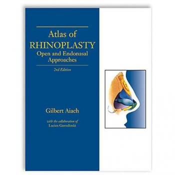 Atlas of Rhinoplasty, Second Edition
