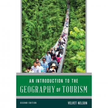 Tourism Geography Essentials: A Comprehensive Guide to Travel and Destination Analysis