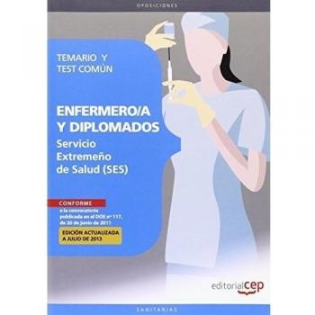 Enfermero/a y Diplomados del Servicio Extremeño de Salud. Temario y Test Común