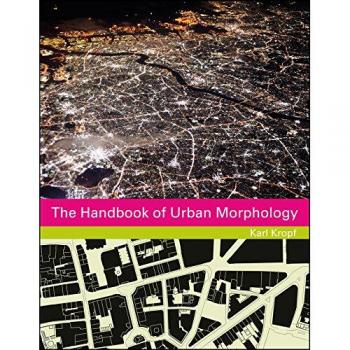 The Handbook of Urban Morphology