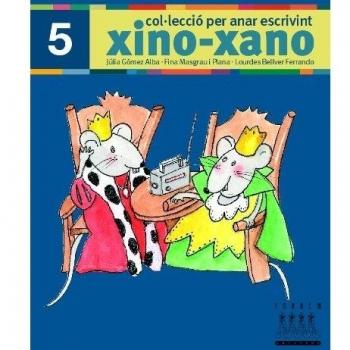 Per anar escrivint xino-xano 5 - 9788481317008