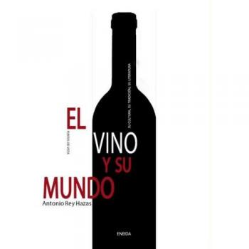 Vino Y Su Mundo, El